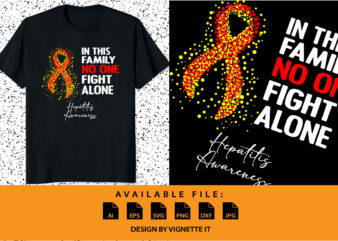 In this family no one fight alone hepatitis awareness, cancer awareness Shirt print template, vector clipart red yellow ribbon