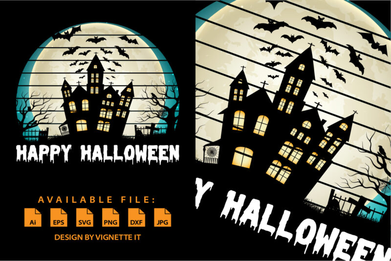 Happy Halloween shirt print template, Pumpkin Halloween tree bats witch scary themed texture background, Dark night House vector design