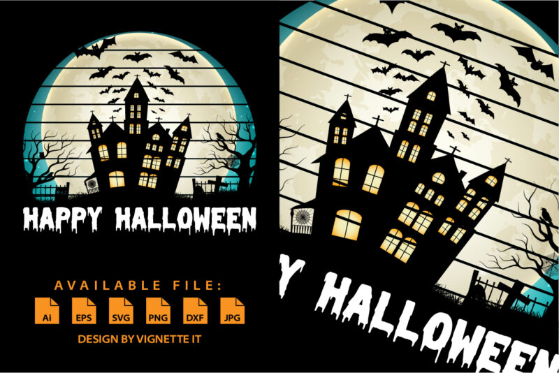 Happy Halloween shirt print template, Pumpkin Halloween tree bats witch scary themed texture background, Dark night House vector design