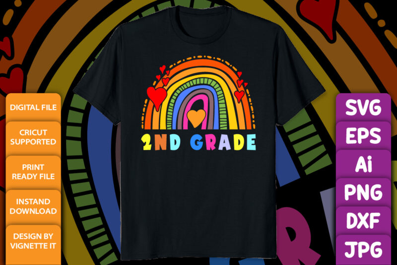 2nd Grade Rainbow Girl Boys Teacher Hello Second Grade, Back to school shirt print template, Heart shape vector