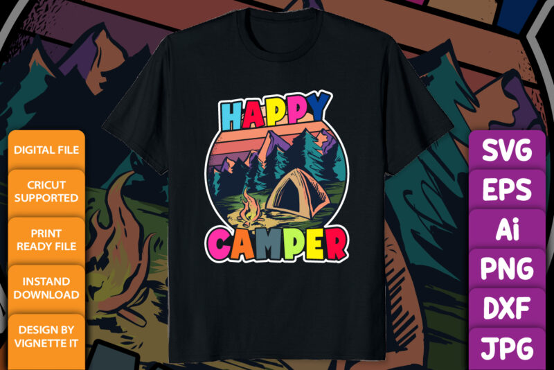 Happy Camper Retro Vintage Funny Matching Camping Crew Summer Camp shirt print template, Campfire hills jungle vector