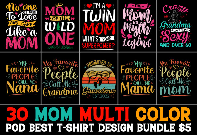 Mom T-Shirt Design Bundle