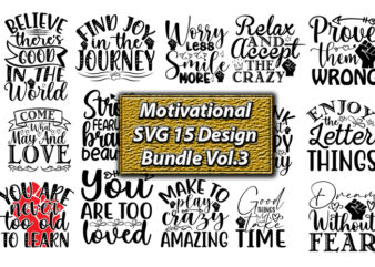 Motivational Svg Bundle, Positive Quote, Saying Svg,Funny Quotes,Motivational SVG Bundle, Inspirational Svg Quotes,Motivational SVG bundle, Positive quotes svg, Trendy saying SVG, Self love quotes PNG, Positive vibes svg, Hustle quotes