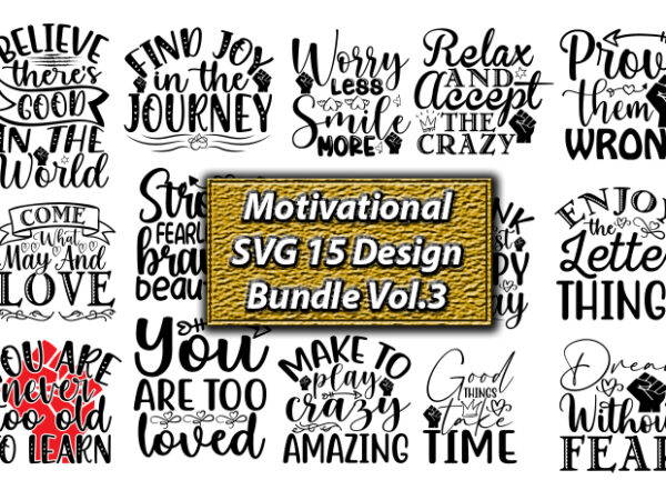 Motivational Svg Bundle, Positive Quote, Saying Svg,Funny Quotes, Motivational SVG Bundle, Inspirational Svg Quotes,Motivational