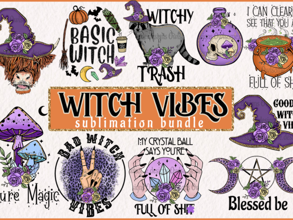 Witch vibes sublimation bundle t shirt design for sale