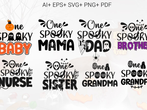 Halloween bundle. one spooky family bundle graphic t shirt