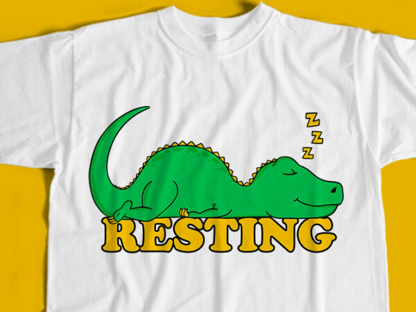 Resting dino t-shirt design for commercial use