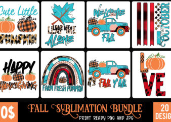 Fall Sublimation T-Shirt Png Design , Fall SVG Png Design , 20 Christmas SVG Bundle, a svg, Ai, among us cricut, among us cricut free, among us cricut svg free,