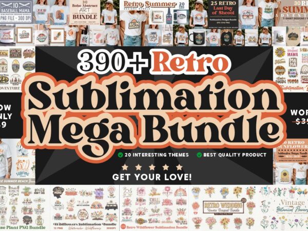 Retro sublimation mega bundle, huge sublimation bundle, retro t shirt designs bundle, sublimation t shirt design