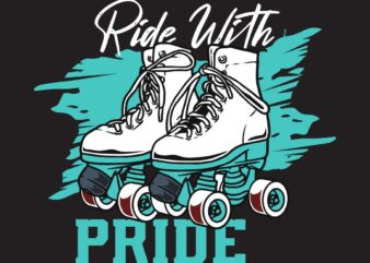 Ride With Pride T-Shirt Design , Skate tshirt design vector , Skate Vector Graphic T-Shirt Design , Skate or die vector t-shirt design,Skate graphic tshirt design ,skate halloween vector tshirt