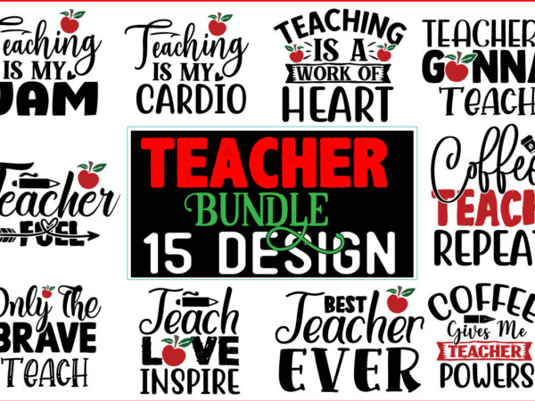 Teacher svg t shirt design bundle