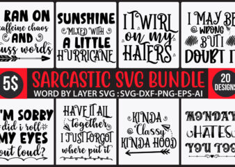 Sarcastic SVG Bundle ,Sarcastic Bundle SVG,SVGs,quotes-and-sayings,food-drink,print-cut,mini-bundles,on-sale Sarcastic Svg Files, Sarcasm Svg, Funny Svg, Funny Quotes Svg, Cut Files, Silhouette, Cricut, Digital, Sarcasm Svg,Sarcastic SVG Bundle, Sarcastic SVG File, Funny Svg t shirt template vector