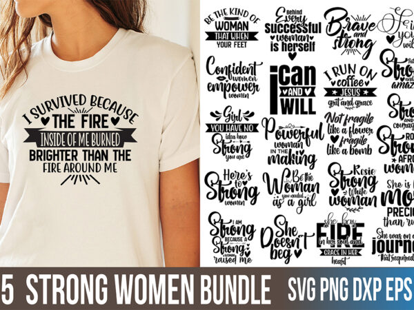 Strong women svg bundle t shirt template vector