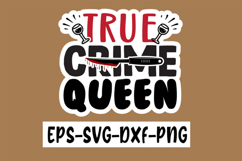 True Crime Sticker Design Bundle