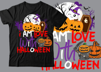 I am Love With Halloween T-Shirt Design , I am Love With Halloween SVG Cut File , Halloween t shirt bundle, halloween t shirts bundle, halloween t shirt company bundle,