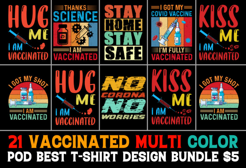 Vaccinated T-Shirt Design Bundle