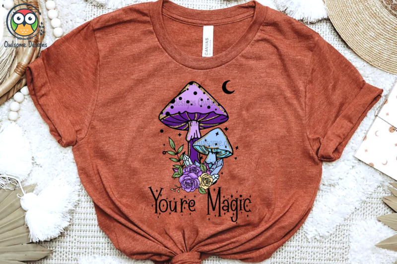 You’re Magic Sublimation Design