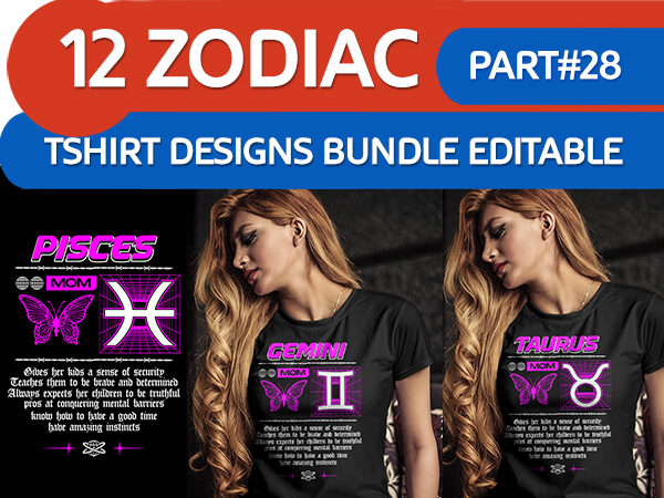 12 zodiac mom tshirt designs bundle part# 28 on