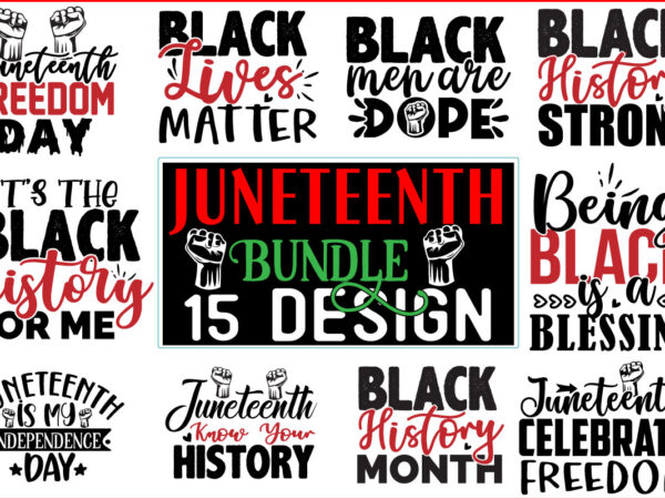 Juneteenth svg design bundle 15 design