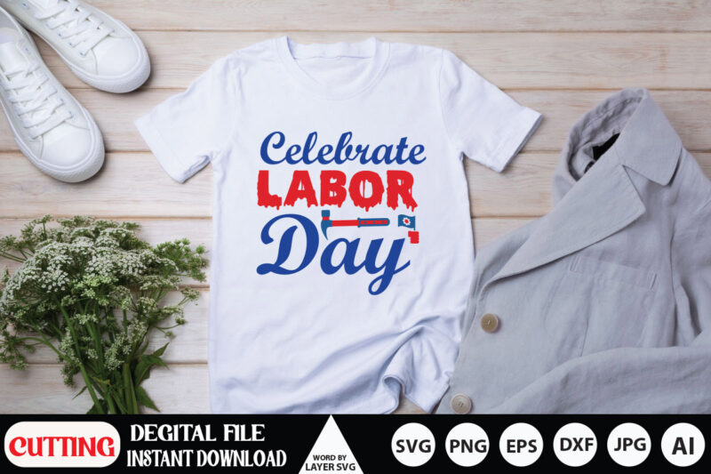 Labor Day Svg Bundle, My 1st Labor Day Svg, Dxf, Eps, Png, Labor Day Cut Files, Girls Shirt Design, Labor Day Quote, Silhouette, Cricu,My First Labor Day Svg, My 1st