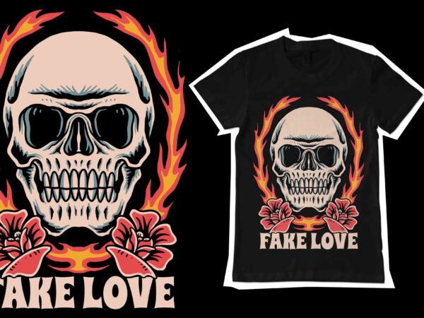 Fake love t-shirt design Fake love t-shirt design