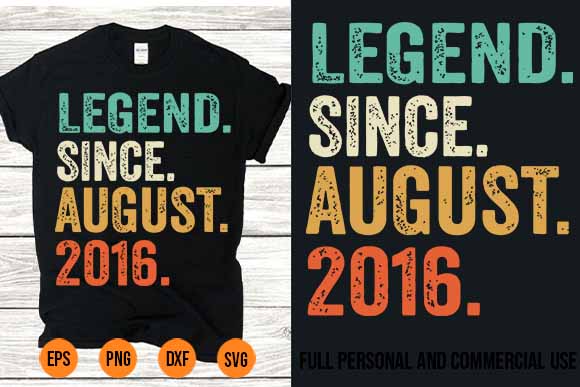 Legend since august 2016 6th birthday 6 years old boy kid t shirt vector graphic