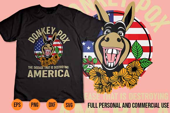 Donkey pox shirt the disease destroying america t-shirt