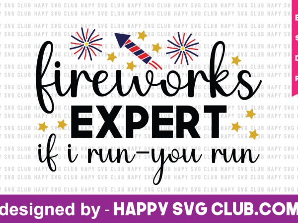 Fireworks expert if i run-you run t shirt graphic design