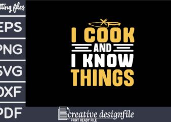 i cook and i know things