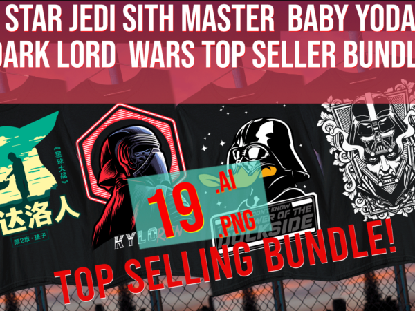 Star jedi sith master baby yoda dark lord wars fan art parody top seller bundle t shirt template vector