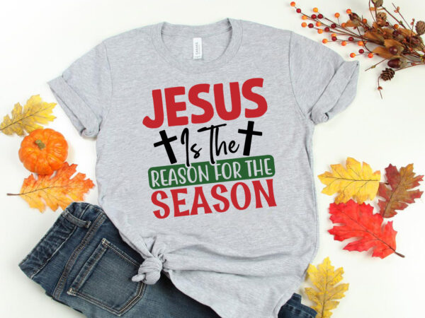Jesus is the reason for the season svg vector clipart