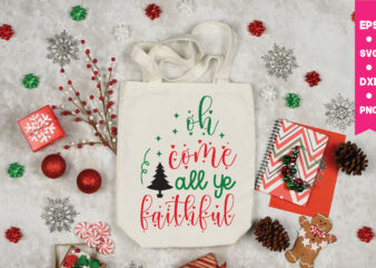 oh come all ye faithful,oh come all ye faithful svg, Christmas Svg, Files Funny Christmas Svg, Santa Claus Svg, Happy Christmas Svg,Merry Christmas Svg, Elf Svg Santa Svg ,Hunting Svg Be Jolly Svg ,Christmas Svg, Idea Christmas Svg, Crafts, cutting fines,valentines hearts svg,eps,dxf,png,apparel,cricut crafts,mugs,scan N cut crafts,tote bags, gifts,paper crafts,crafting,family,home,silhouette, Christmas Shirt Svg, Pot Holder Svg ,Funny Svg, Christmas Svg Bundle, Christmas Design, Carfst Bundle, Best Christmas Svg Bundle, Design, Illustration ,background ,Graphic, Icon ,Art, Vintage, Craft,Graphic, Silhouette ,Typography, Tshirt Svg, Digital, Cutfiles, Craft ,Bundle ,Cricut, Creative, Print T Shirt Idea ,Carfts,