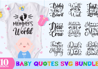 Baby quotes svg bundle