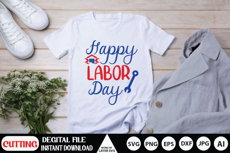 Labor Day Svg Bundle, My 1st Labor Day Svg, Dxf, Eps, Png, Labor Day Cut Files, Girls Shirt Design, Labor Day Quote, Silhouette, Cricu,My First Labor Day Svg, My 1st