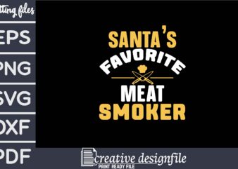 santa’s favorite meat smoker t shirt template vector