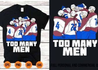 Nazem Kadri Too Many Men Avalanche Hockey Tee Best New 2022 T shirt vector artwork