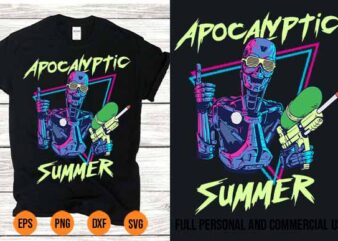 Pop Art Photoshop Apocalyptic Summer T-Shirt Design svg png Best New 2022