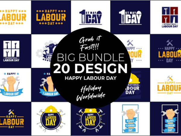20 designs of international labour day event.