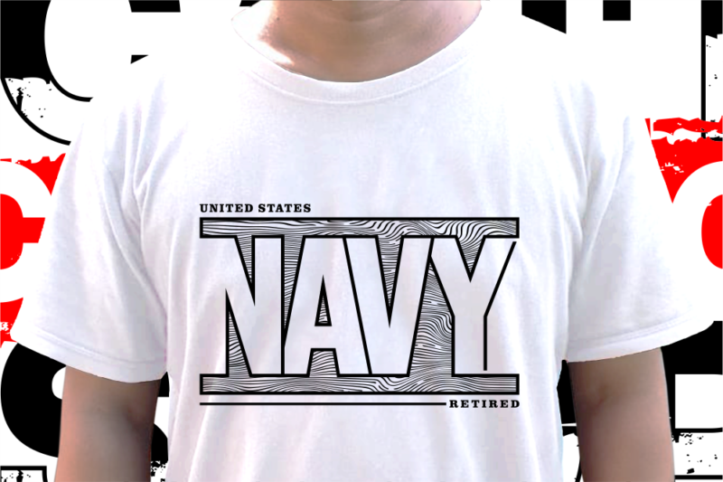 Usa Military T shirt Design, Us Navy T shirt Designs Grphic Vector, Svg, Eps, Png, Sublimation, 4Th of July