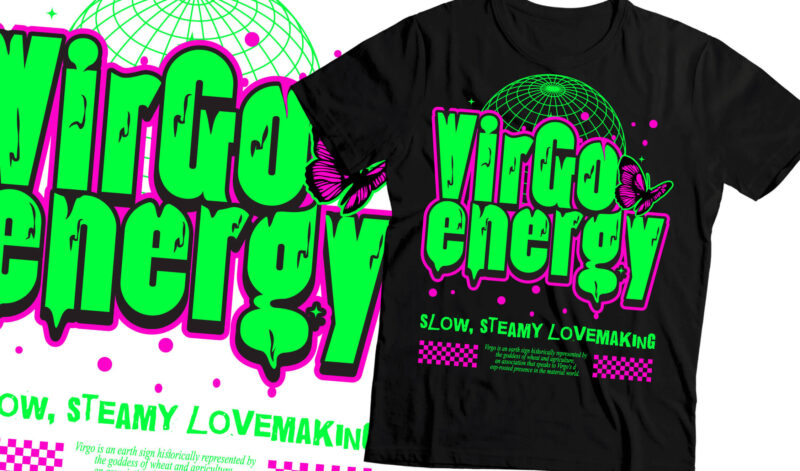 virgo energy slow, steamy love making t-shirt design | horoscope t shirt design | virgo tshirt design |svg,png,ai,pdf,eps