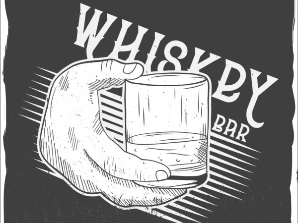 A hand holding a glass of whiskey, t-shirt design