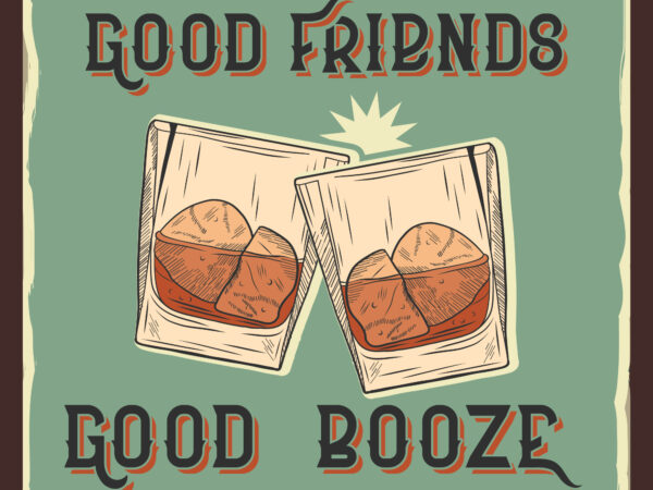 Two glasses of whiskey , t-shirt design