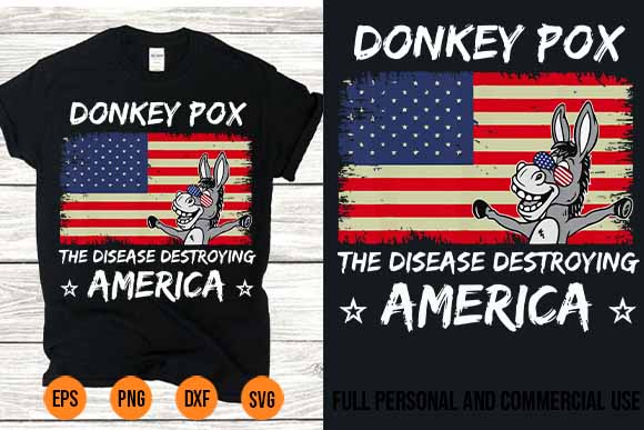 Donkey pox the disease destroying america svg t shirt vector illustration