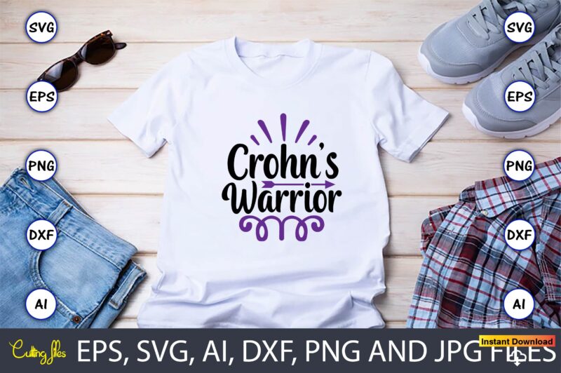 Crohn's disease T-shirt, SVG 20 Design Bundle Vol.2,Crohn’s Disease,Crohn’s Disease svg, Crohn’s Disease t-shirt, Crohn’s Disease design,Crohn’s Disease vector,Crohn’s, Crohn’s svg, Crohn’s t-shirt, Crohn’s design,Crohn’s Disease png, Crohn’s Disease SVG