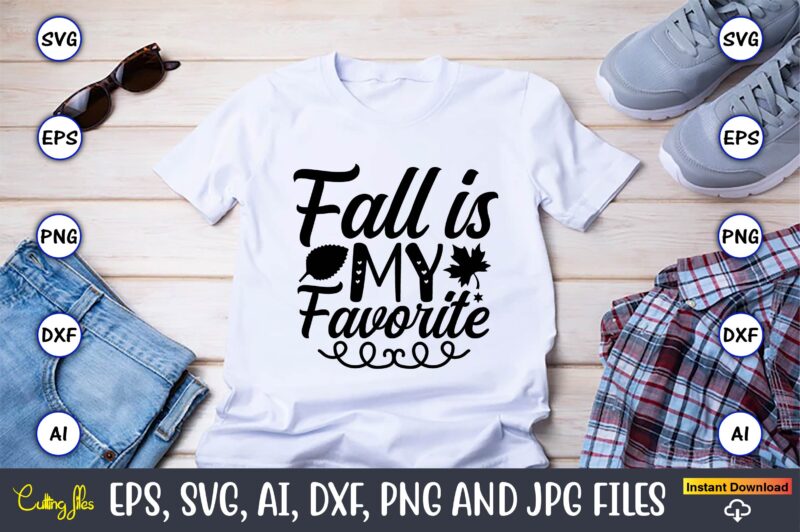 Fall T-Shirt SVG 20 Design Bundle Vol.4, Fall, Fallt-shirt, Fall design, Fall png, Fall svg, Fall svg vector,Fall t-shirt design, Fall SVG Bundle, Fall SVG, Fall SVG Bundle, Autumn Svg,