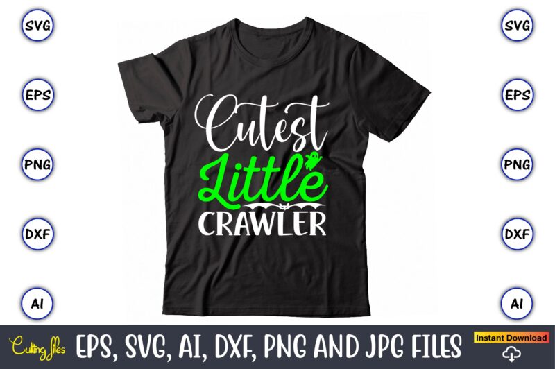 Cutest little crawler, Halloween Svg,Halloween t-shirt, Halloween t-shirt design, Halloween Svg Bundle, Halloween Clipart Bundle, Halloween Cut File, Halloween Clipart Vectors, Halloween Clipart Svg, Halloween Svg Bundle , Hocus Pocus