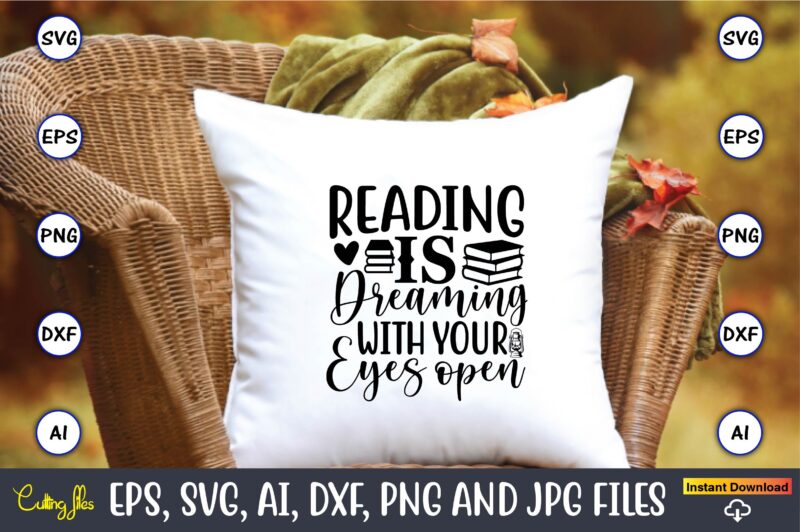 Book Lover SVG 20 Design Bundle Vol.3, Book Lover, Book Lover svg, Book Lover t-shirt, Book Lover t-shirt design, Book Lover t-shirt design bundle, Book Lover design, Book Lover vector,