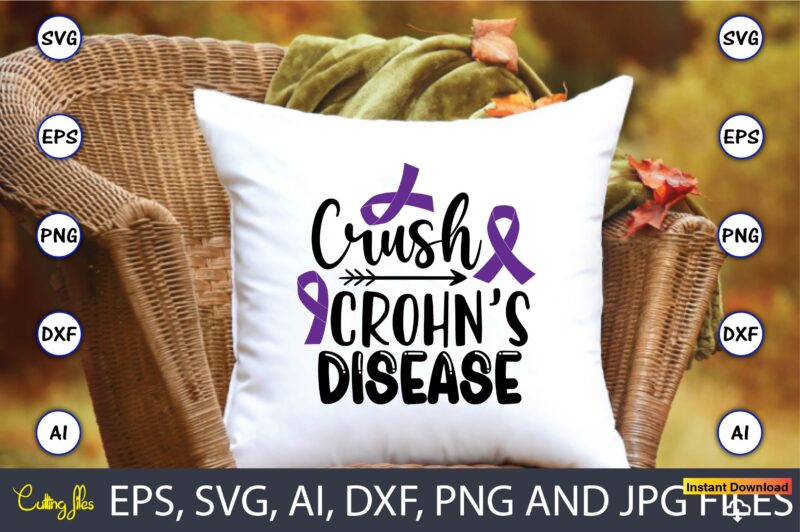 Crohn's disease T-shirt, SVG 20 Design Bundle Vol.2,Crohn’s Disease,Crohn’s Disease svg, Crohn’s Disease t-shirt, Crohn’s Disease design,Crohn’s Disease vector,Crohn’s, Crohn’s svg, Crohn’s t-shirt, Crohn’s design,Crohn’s Disease png, Crohn’s Disease SVG