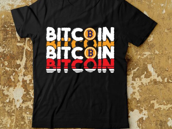 Bitcoin t-shirt design , dollar money millionaire bitcoin t shirt design, money t shirt design, dollar t shirt design, bitcoin t shirt design,billionaire t shirt design,millionaire t shirt design,hustle t