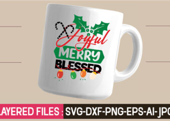 Joyful Merry Blessed ,svg vector t-shirt design,Christmas mega bundle ,christmas svg bundle ,christmas t-shirt design bundle ,fall svg bundle ,shirt design bundle, buy shirt designs, buy tshirt design, tshirt design